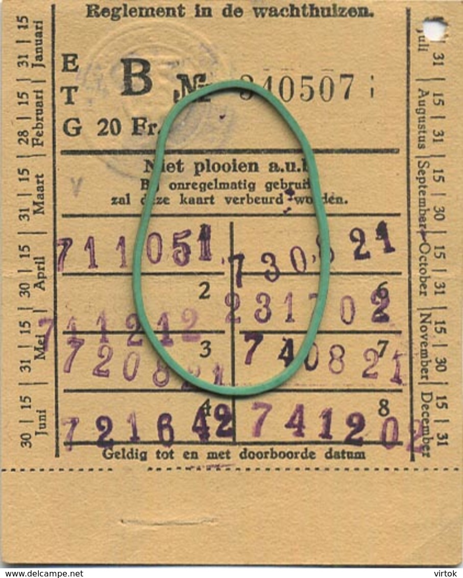 OLD TRAM Ticket   :Tramways -tramwegen De Classe:carte De  Voyages-reizen ( See Scans) 9 X 7 Cm ( Chocolade Cote D'or ) - Autres & Non Classés