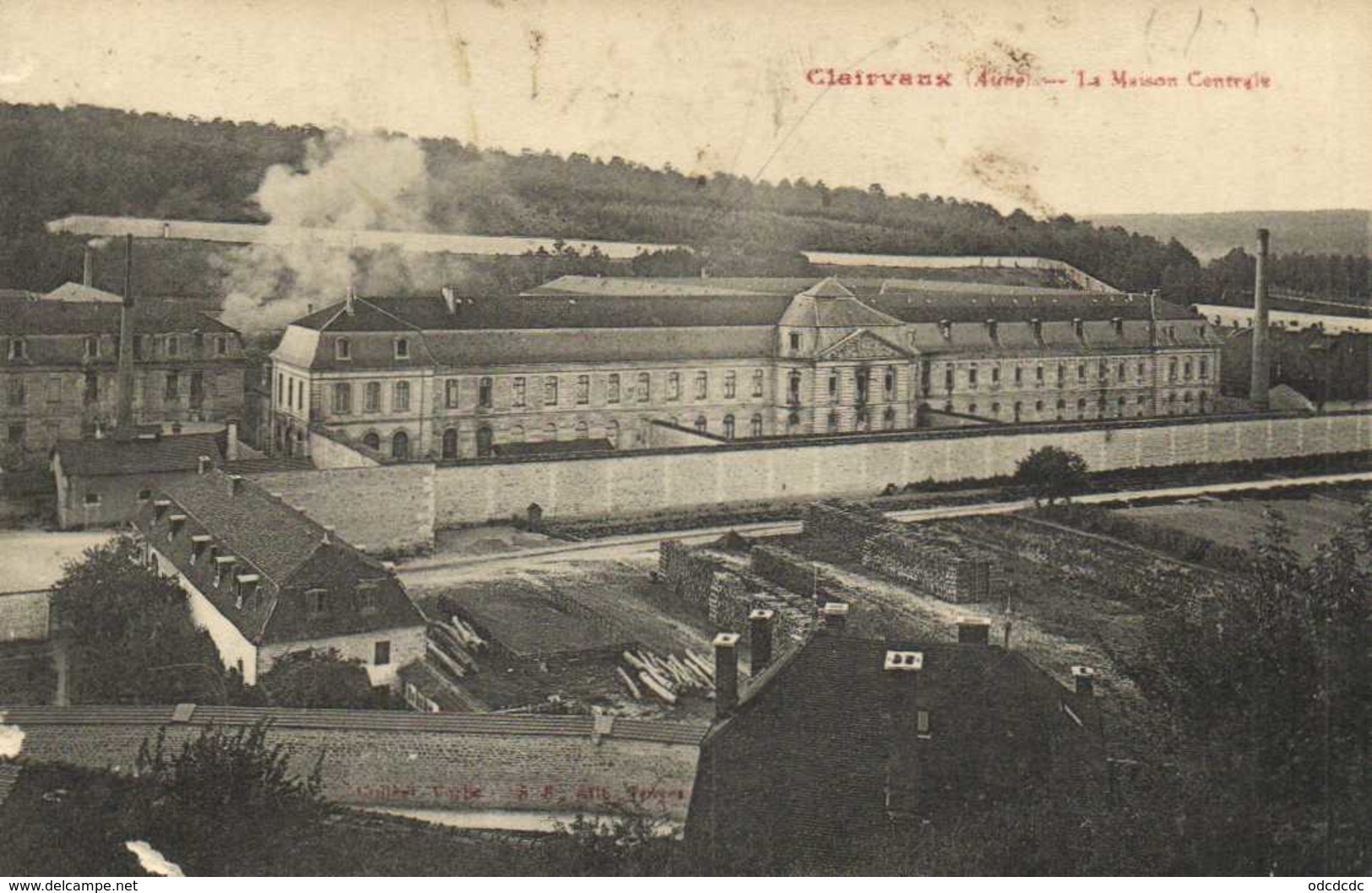 CLAIRVAUX (Aube) La Maison Centrale RV - Autres & Non Classés