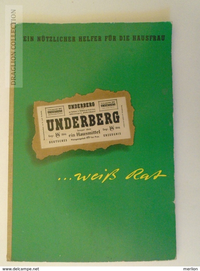 ZA200.1  Underberg Weiß Rat: Ein Nützlicher Helfer Für Die Hausfrau Broschiert –Cook Cookbook  Cuisine 1956 - Comidas & Bebidas