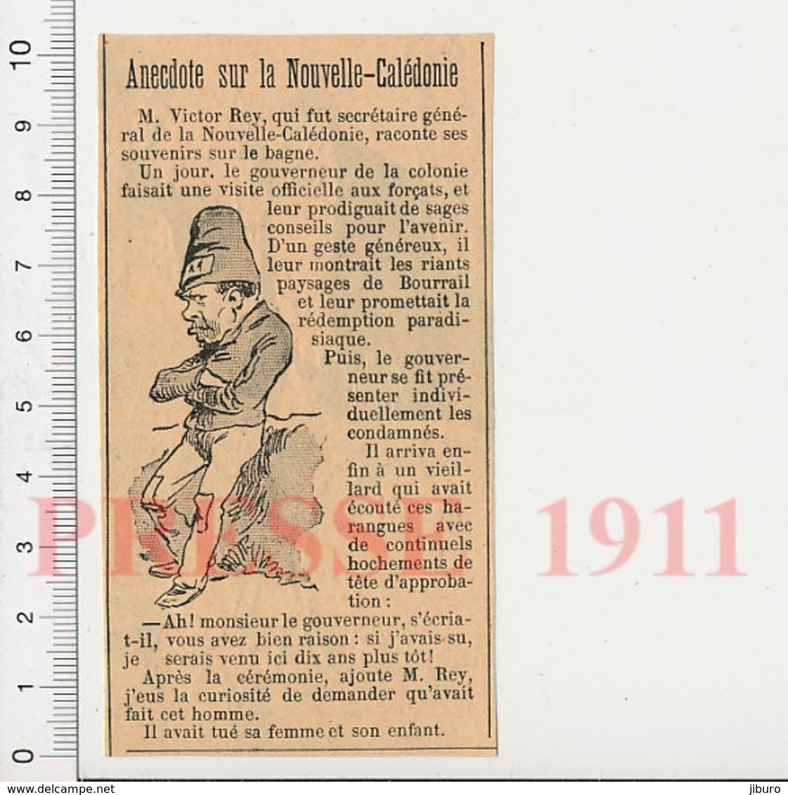 Presse 1911 Victor Rey Secrétaire Général De Nouvelle-Calédonie Souvenirs Du Bagne Forçat 226N - Unclassified