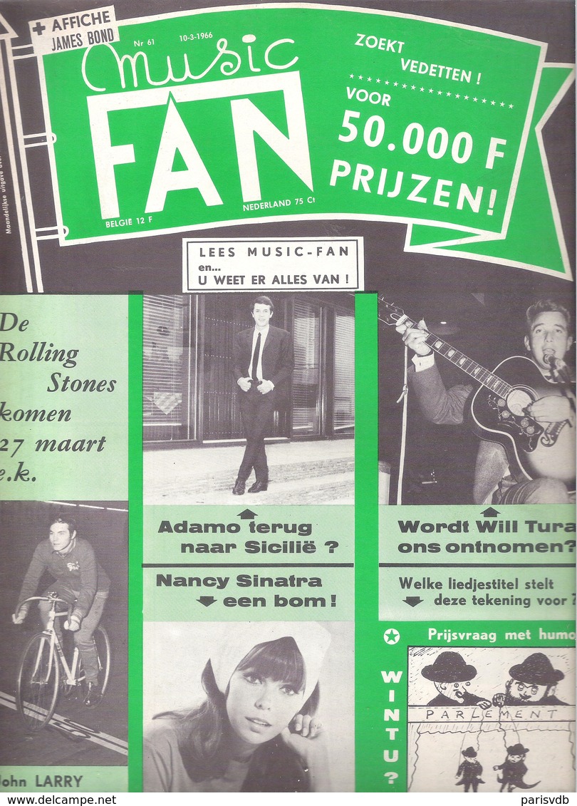 MUSIC FAN  NR 61 VAN 10 MAART 1966 - ADAMO - WILL TURA - NANCY SINATRA - JOHN LARRY - NEDERLANDS  (MF 61 ) - Sonstige & Ohne Zuordnung