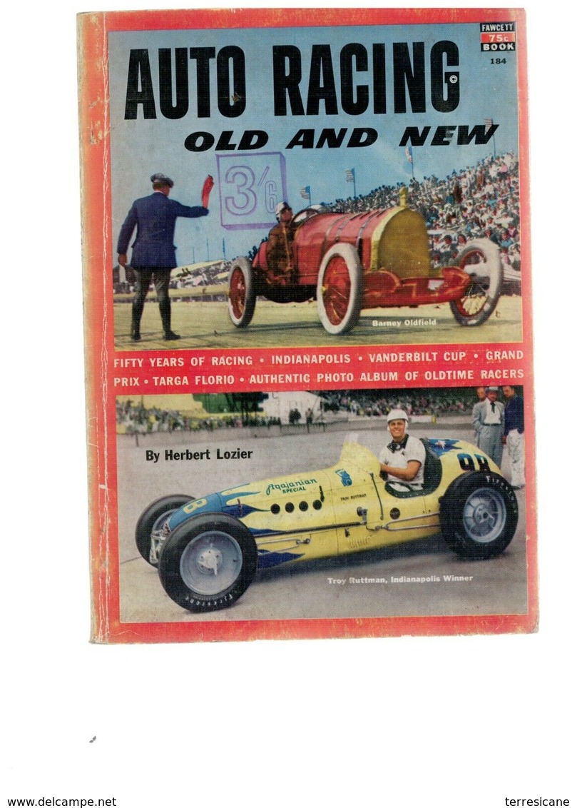 AUTO RACING OLD AND NEW 148 1953 INDY TARGA FLORIO FRENCH GP VANDERBILT DAYTONA RRR - 1950-Hoy