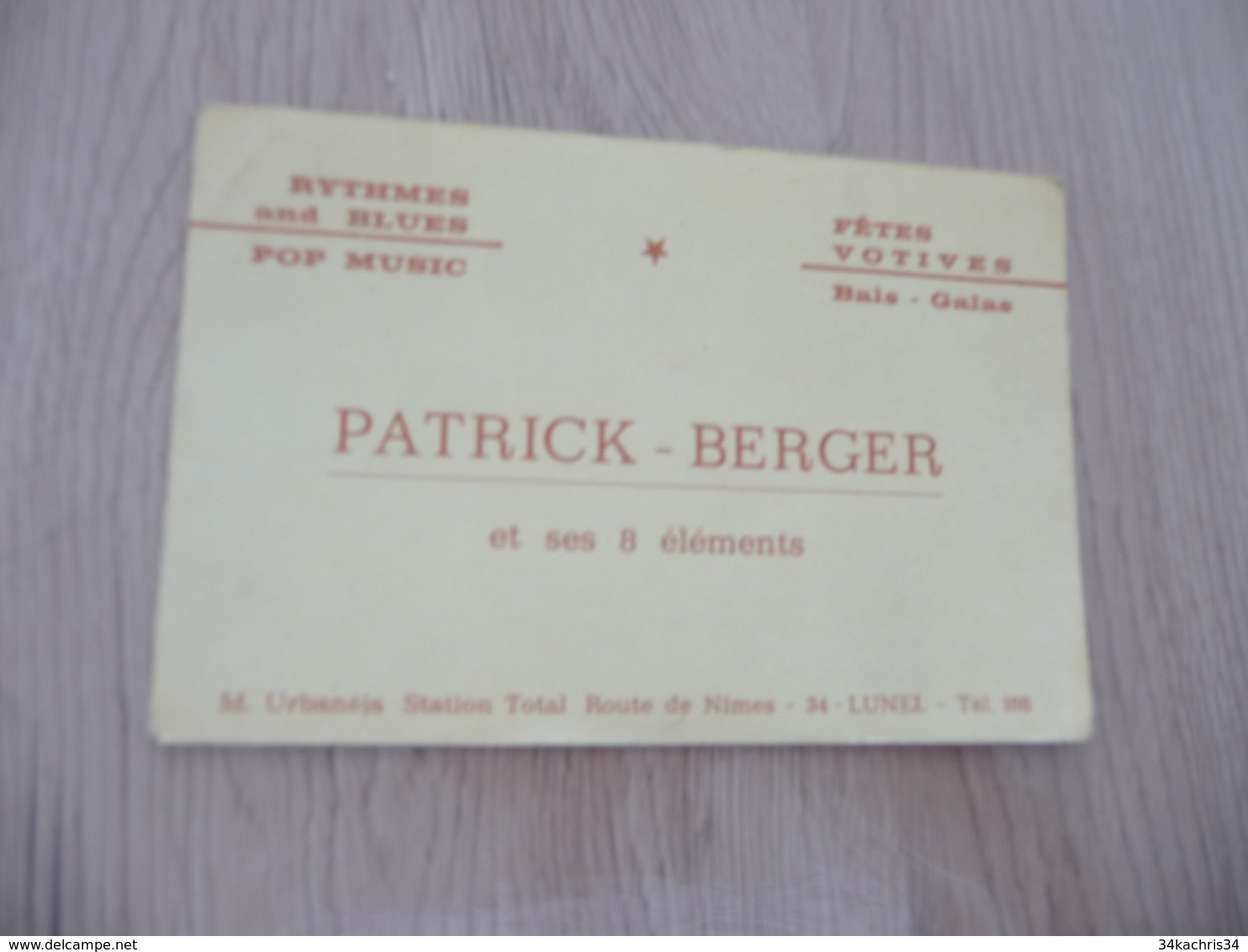 Musique Carte De Visite CDV Orchestre Patrick Berger Rythmes And Blues Pop Lunel Hérault - Autres & Non Classés