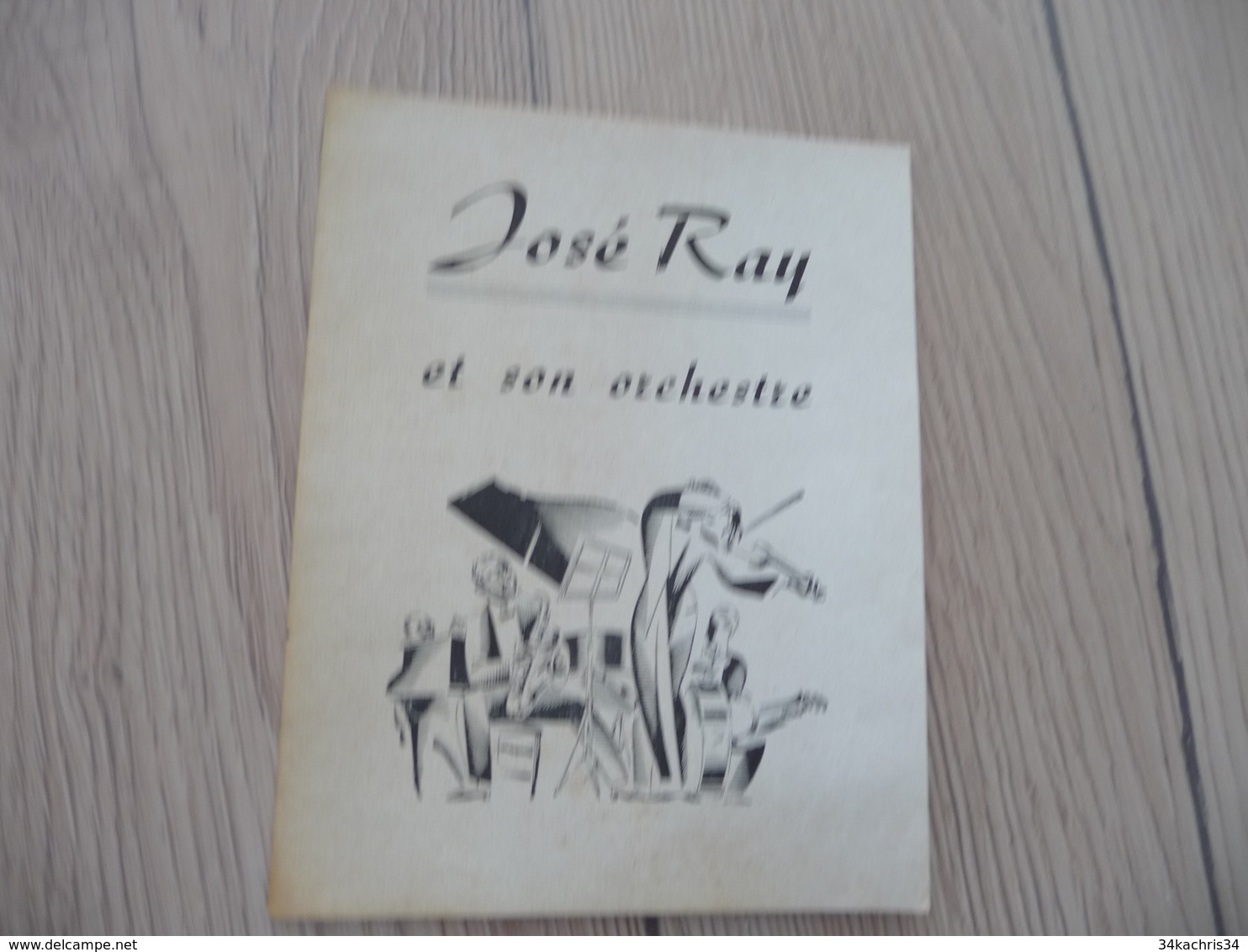 Musique Pub Publicité 2 Volets José Ray Et Son Orchestre Carcassonne - Otros & Sin Clasificación