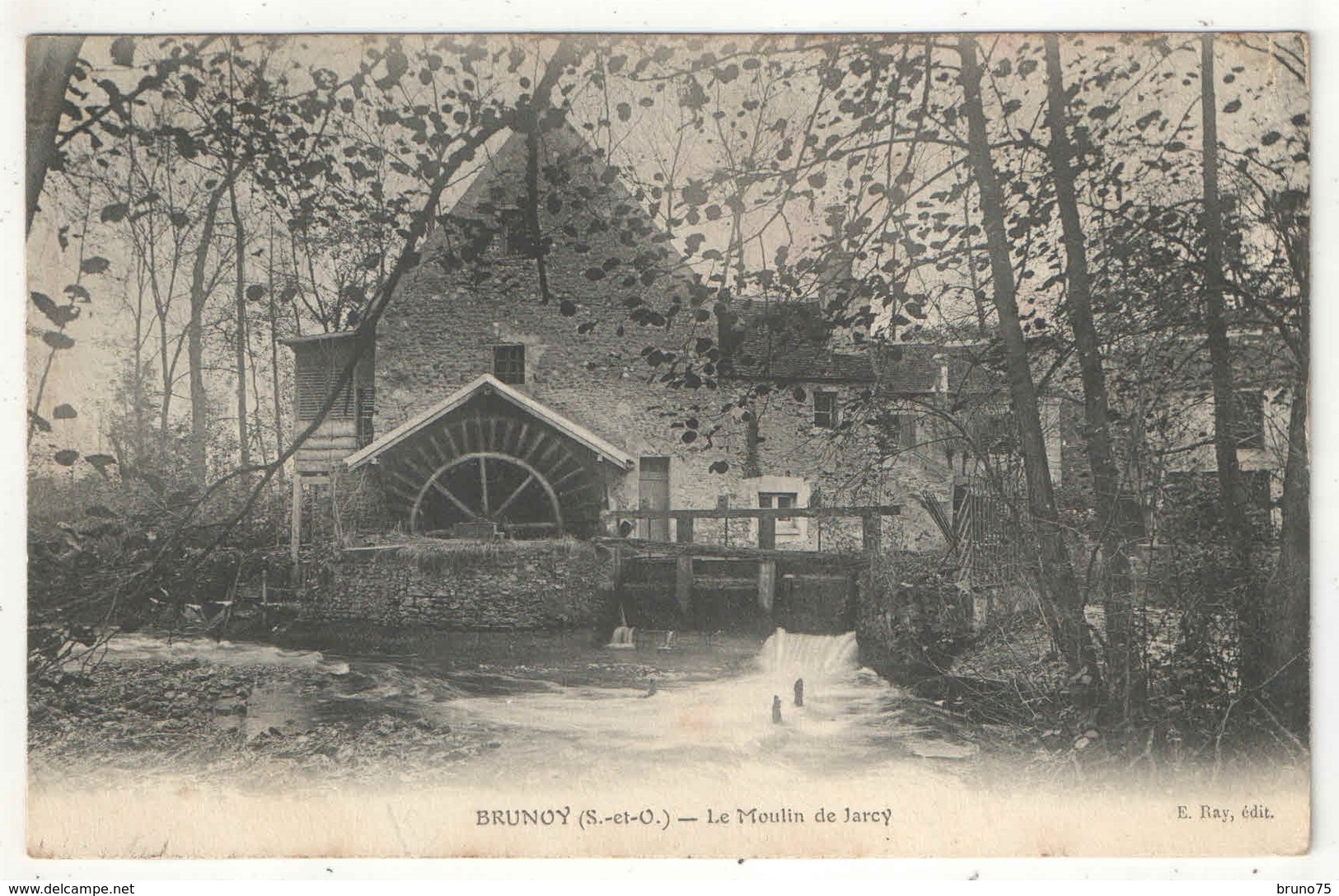 91 - BRUNOY - Le Moulin De Jarcy - Edition Ray - 1912 - Brunoy