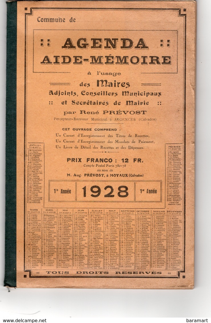 AGENDA AIDE MEMOIRE à L'usage Des Maires Adjoints Municipaux Et Secrétaires De Mairie 1928 106 Pages - Droit