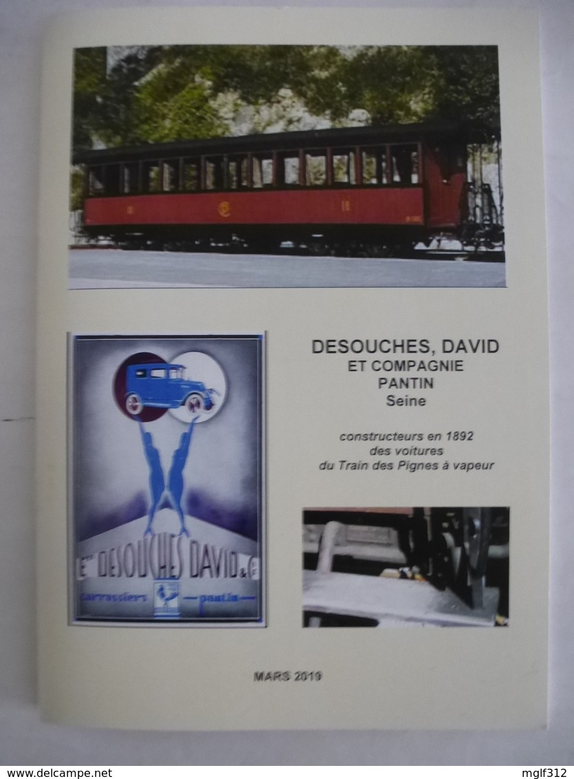 DESOUCHES, DAVID Et COMPAGNIE : Carrossiers Et Constructeurs Ferroviaire à PANTIN (SEINE) à Partir De 1892 - Railway & Tramway