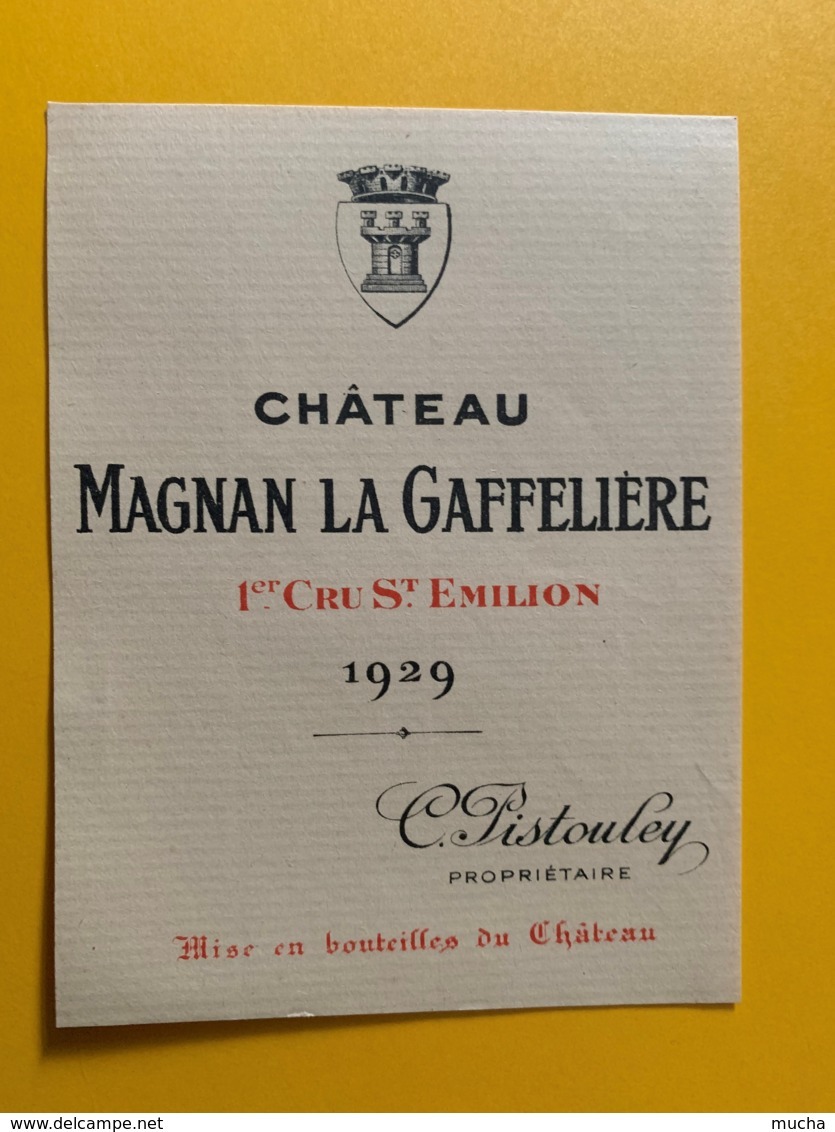 9303 - RARE 1929 Château Magnan La Gaffelière Saint-Emilion - Bordeaux