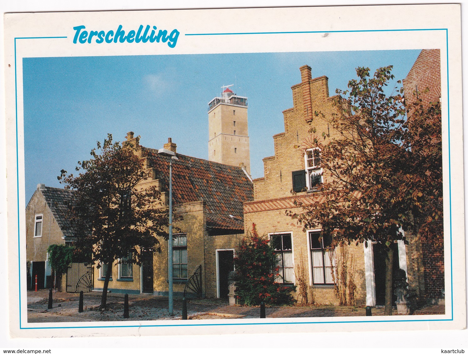 Terschelling - Trapgevels, Oude Huisjes, Vuurtoren 'Brandaris' -  (Holland) - Terschelling