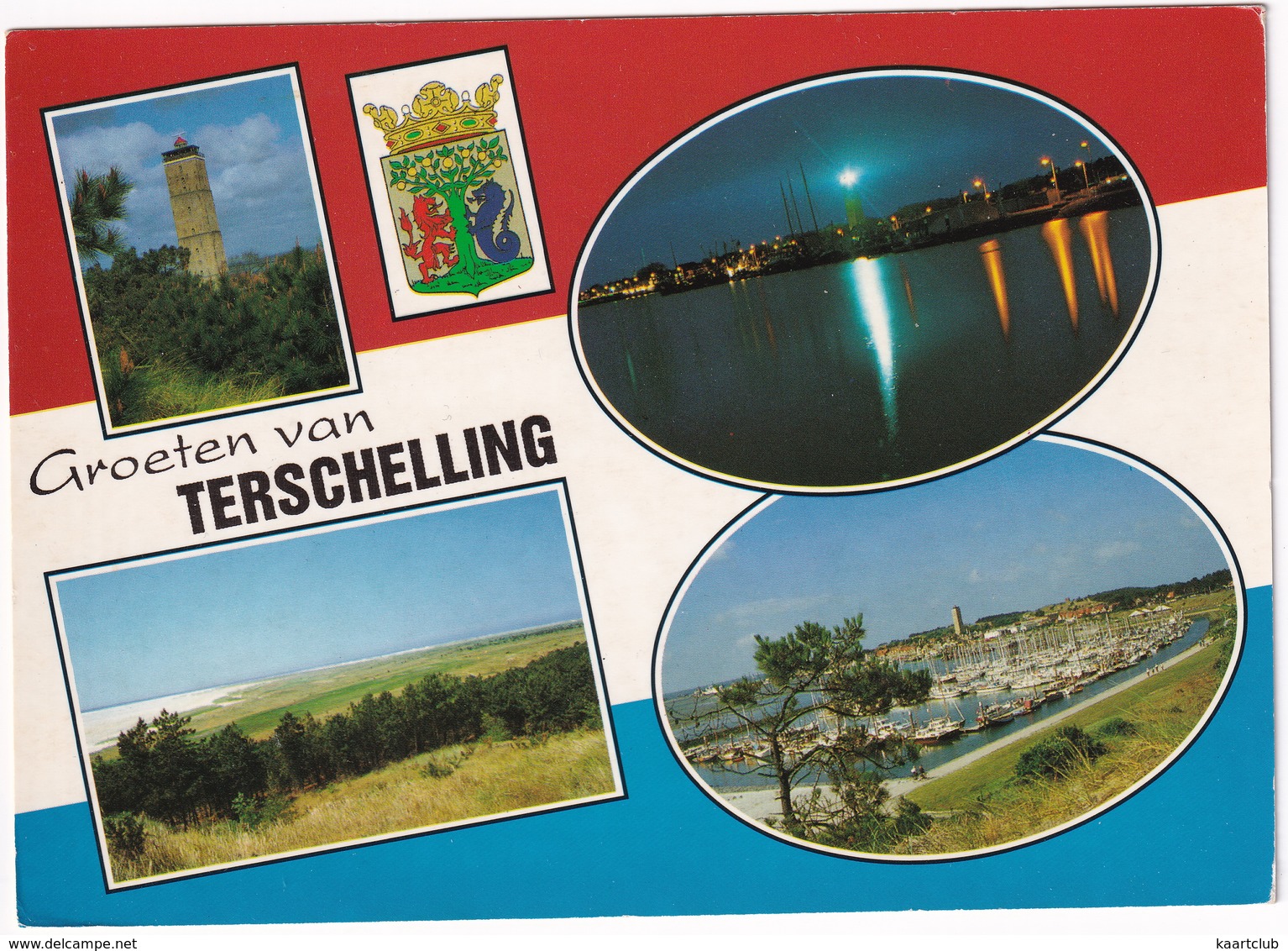 Groeten  Van Terschelling - Rood Wit Blauw  -  (Holland) - Terschelling