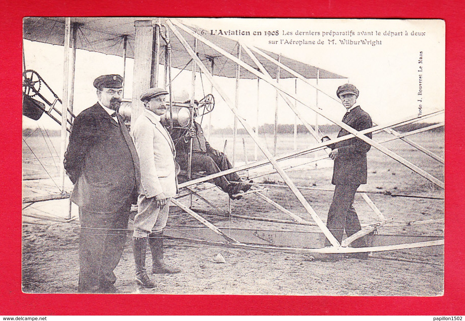 Aviation-150P201 Les Derniers Préparatifs Avant Le Départ à Deux, Aéroplane De M. WILBUR WRIGHT, Verso Autographe, Cpa - Aviateurs