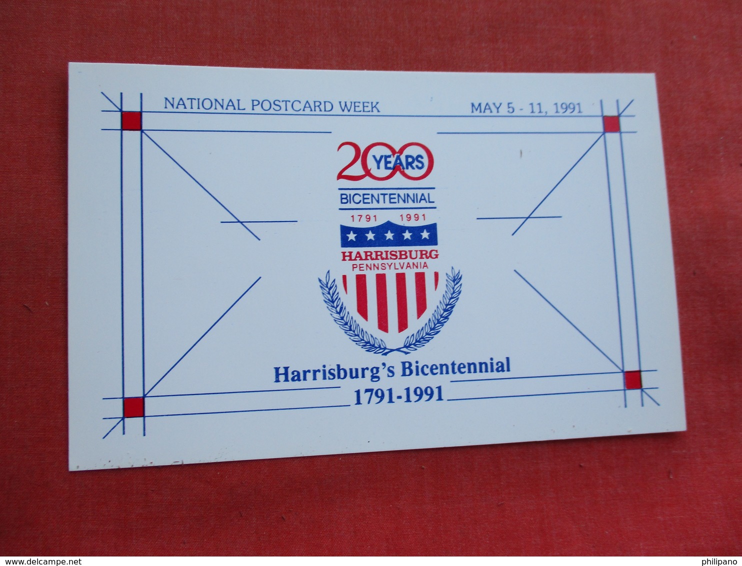 National Postcard Week May 5-11  1991  - Pennsylvania > Harrisburg    Bicentennial   Ref 3316 - Harrisburg