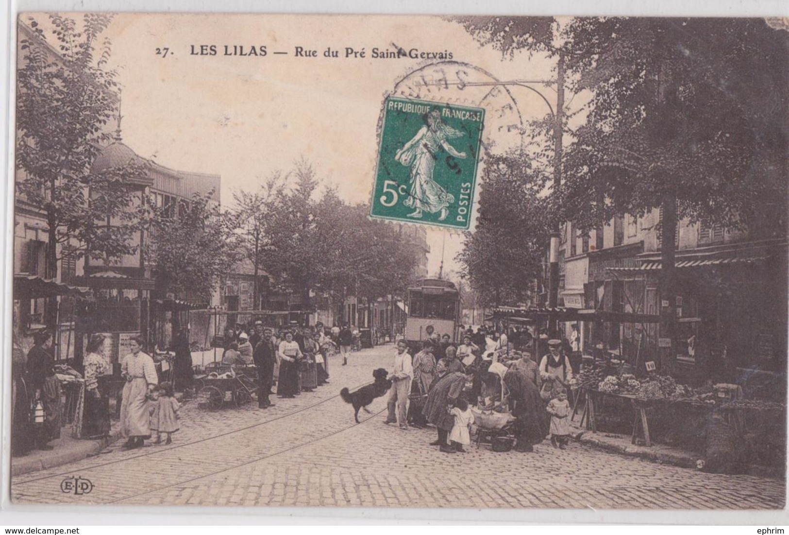 LES LILAS - Rue Du Pré Saint-Gervais - Tram - Tramway - Marché - ELD 27 - Les Lilas