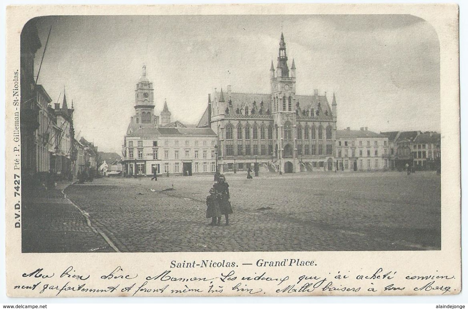 Sint-Niklaas - Saint-Nicolas - Grand'Place - D.V.D. 7427 Pté P. Gilleman - 1901 - Sint-Niklaas