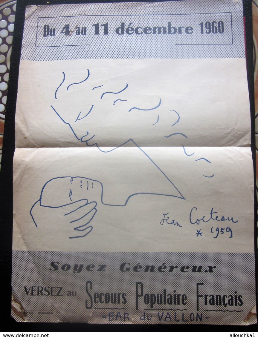 AFFICHE SIGNEE JEAN COCTEAU 1959 DOCUMENT HISTORIQUE 4-11-Déc-1960 Soyez Généreux Versez Secours Populaire Bar Du Vallon - Historische Dokumente