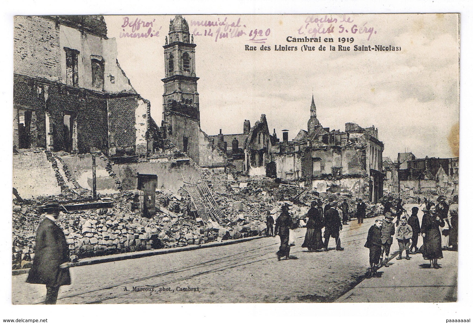 CAMBRAI EN 1919  RUE DES LINIERS VUE DE LA RUE SAINT NICOLAS - Cambrai