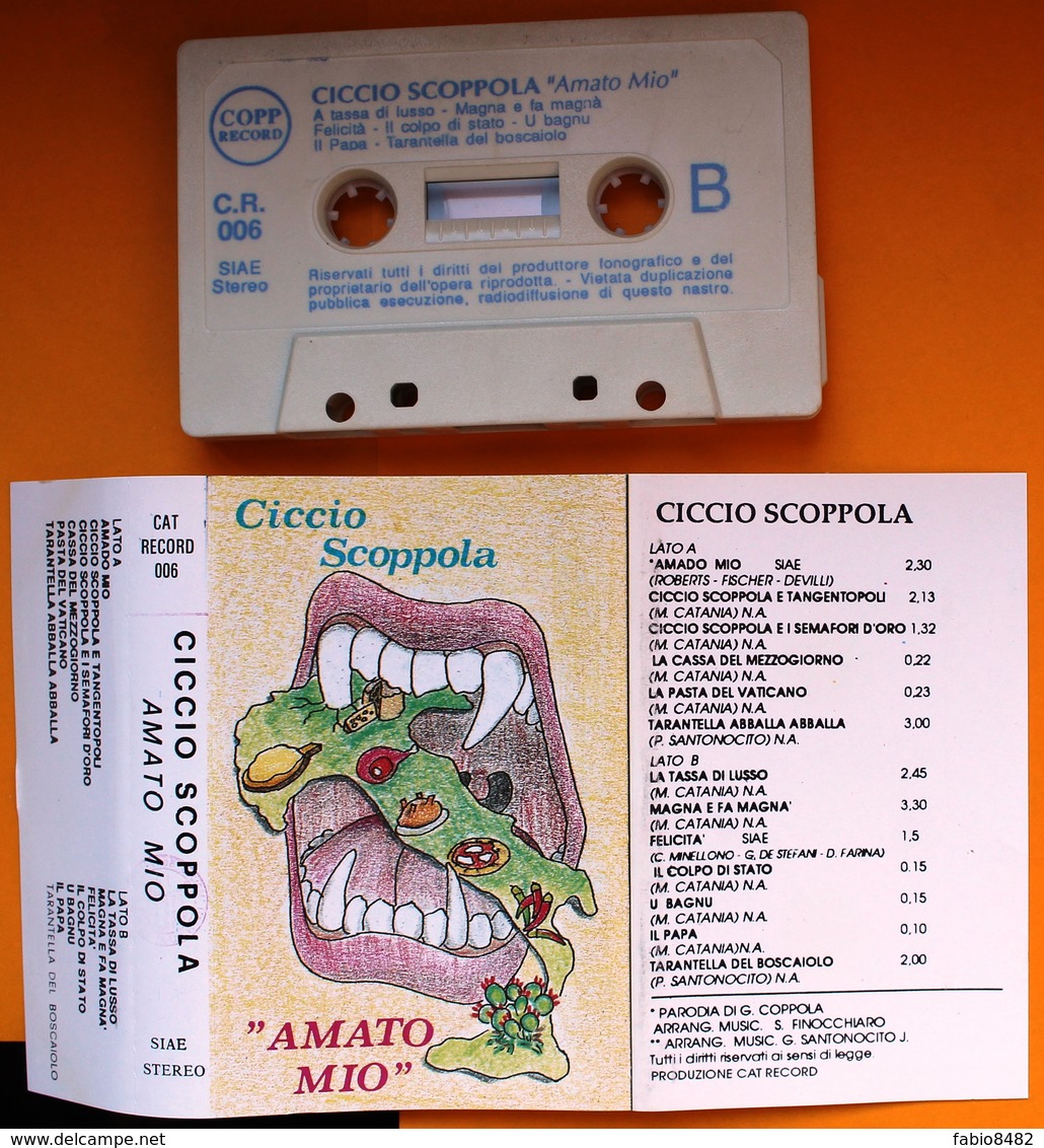 MC MUSICASSETTA CICCIO SCOPPOLA - AMATO MIO Etichetta COPP RECORD - C.R. 006 - Cassette