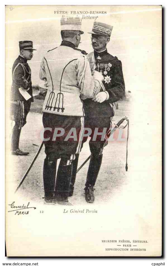 CPA Fetes Franco Russes Revue De Betheny Russie Le General Persin - Histoire