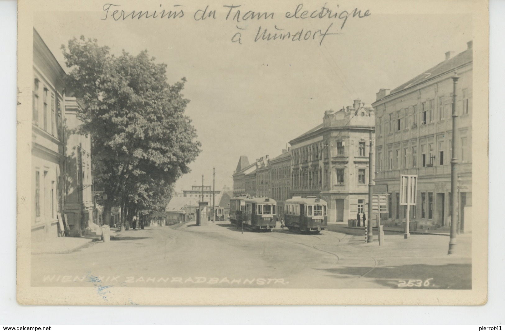 AUTRICHE - WIEN - MÜNDORF - Terminus Du Tram Électrique - Autres & Non Classés