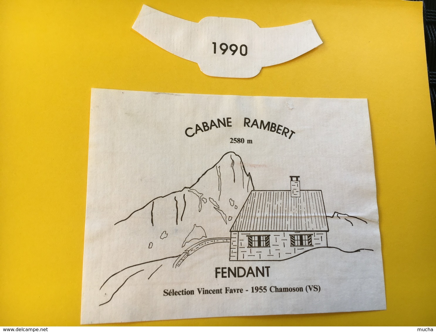 8799 - Cabane Rambert 2580 M. Suisse Fendant  1990 Vincent Favre - Bergen