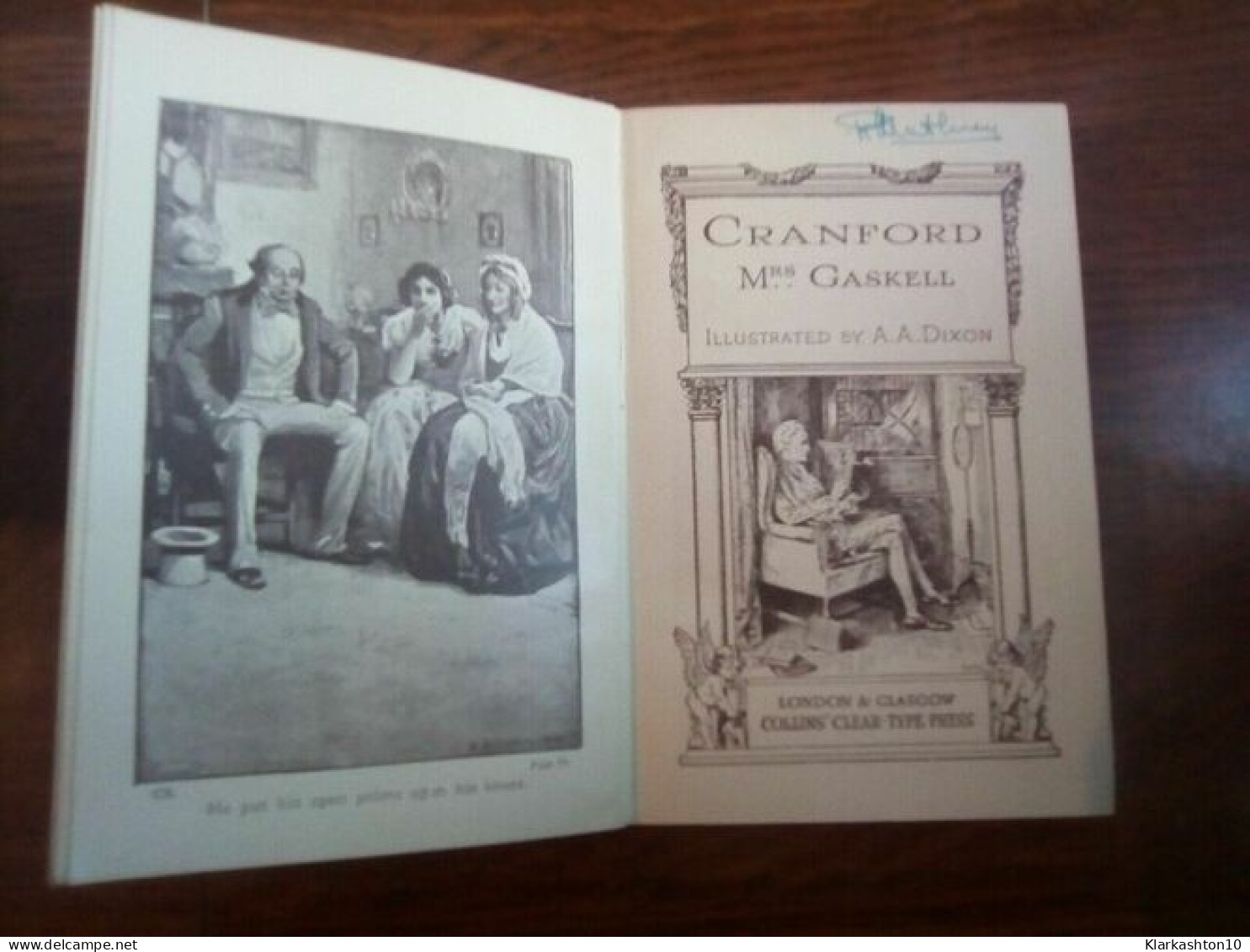Cranford Mrs Gaskell Illustrated By A.A. Dixon Collin's Clear-Type Press - Otros & Sin Clasificación