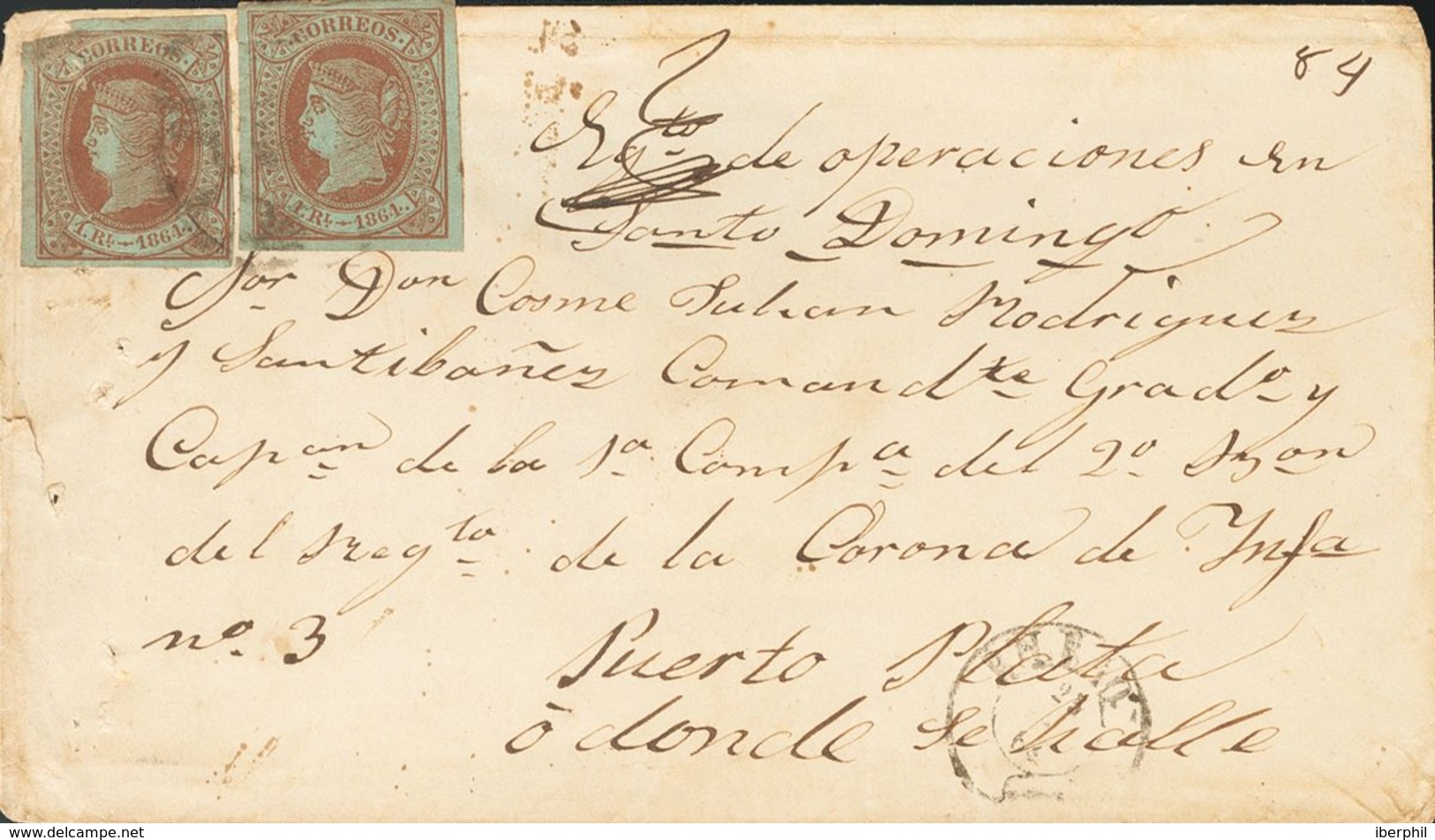 Sobre 67(2). 1864. 1 Real Castaño, Dos Sellos. BILBAO A PUERTO PLATA (SANTO DOMINGO). En El Frente Manuscrito "Ejército  - Other & Unclassified