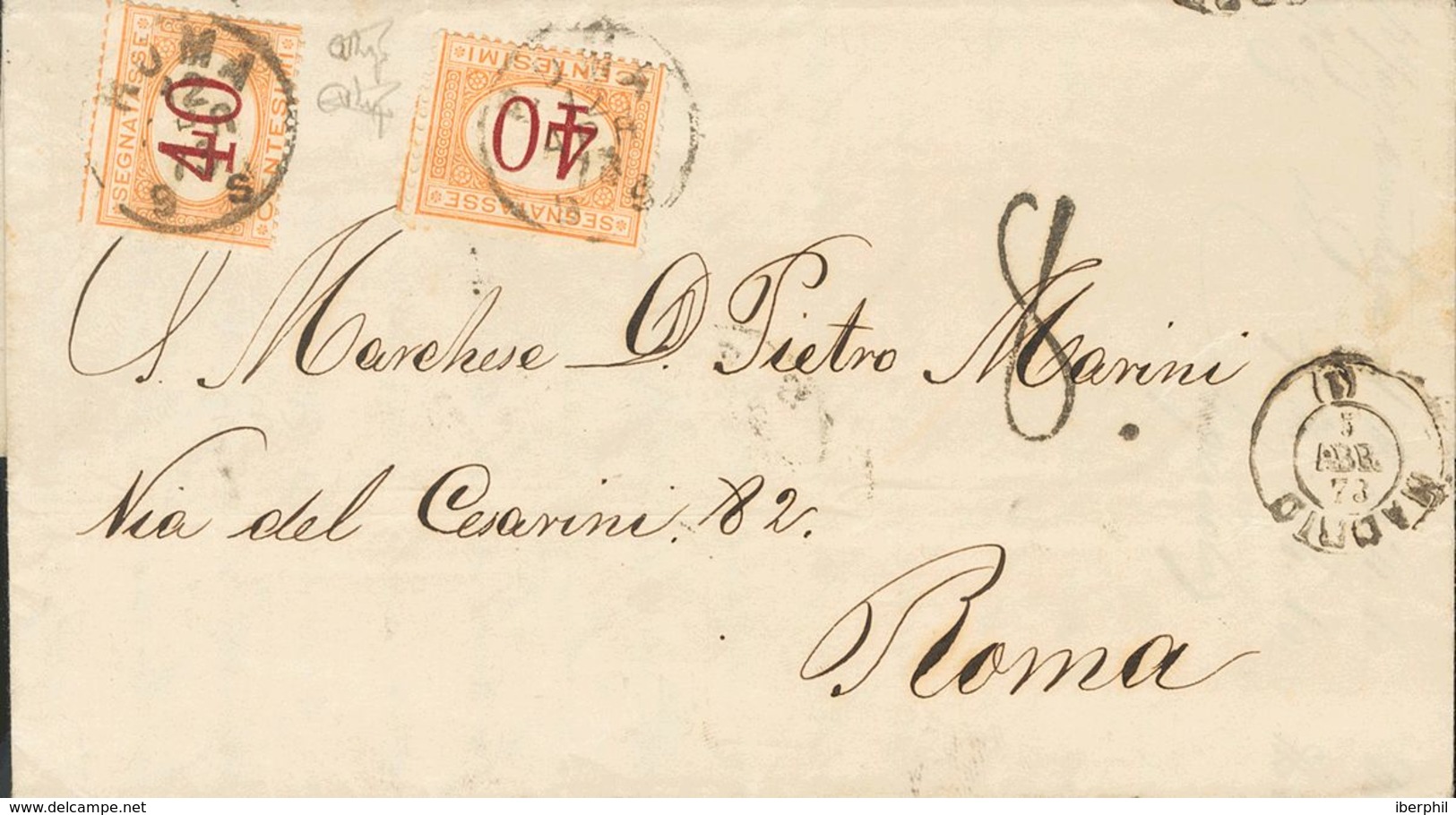 Sobre . 1873. MADRID A ROMA. Circulada Sin Sellos Y Tasada Con 8 Décimas, Satisfecho Con Dos Sellos De Tasa Italianos De - Otros & Sin Clasificación