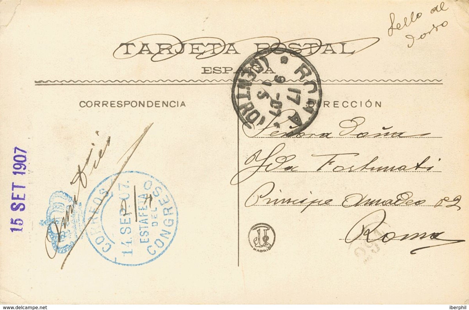 Sobre 242. 1907. 5 Cts Verde. Tarjeta Postal De MADRID A ROMA (ITALIA). Matasello CORREOS / ESTAFETA / DEL / CONGRESO, E - Sonstige & Ohne Zuordnung
