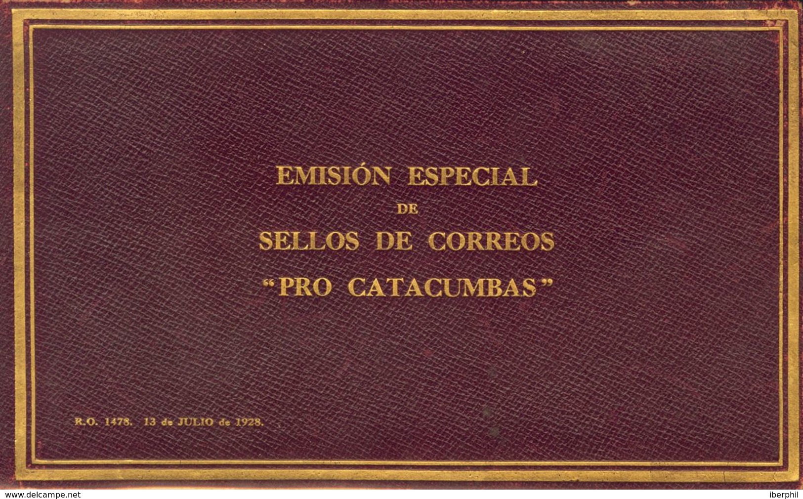*418C. 1928. Carnet Completo Con La Serie Completa Pro Catacumbas Con Las Sobrecargas De TOLEDO Y SANTIAGO. MAGNIFICO Y  - Sonstige & Ohne Zuordnung