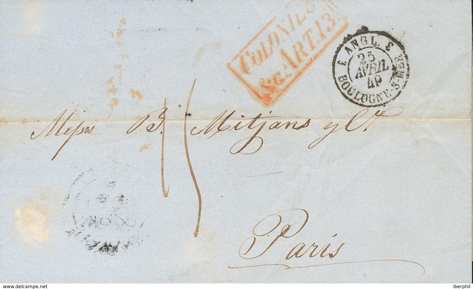 Sobre . 1849. LA HABANA A PARIS. Marca COLONIES / AND C.C.ART13., En Rojo Y Al Dorso Fechador HAVANA, De La Agencia Post - Autres & Non Classés