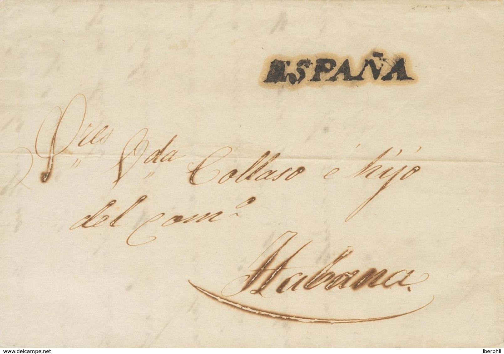 Sobre . 1840. BARCELONA A LA HABANA. Marca ESPAÑA, En Negro Aplicada En Destino Para Indicar El Origen (P.E.29) Edición  - Other & Unclassified