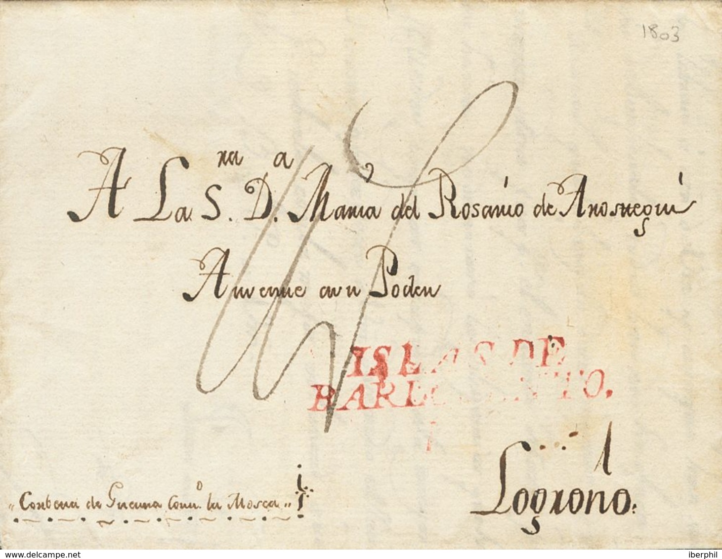 Sobre . 1803. LA HABANA A LOGROÑO. Marca ISLAS DE / BARLOVENTO (P.E.32) Edición 2004. MAGNIFICA Y RARISIMA. - Altri & Non Classificati