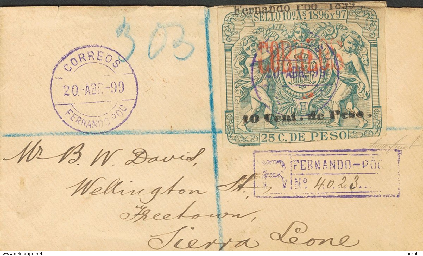 Sobre 47F. 1899. 10 Ctvos Sobre 25 Ctvos Verde. Certificado De FERNANDO POO A FREETOWN (SIERRA LEONA). Matasello CORREOS - Sonstige & Ohne Zuordnung