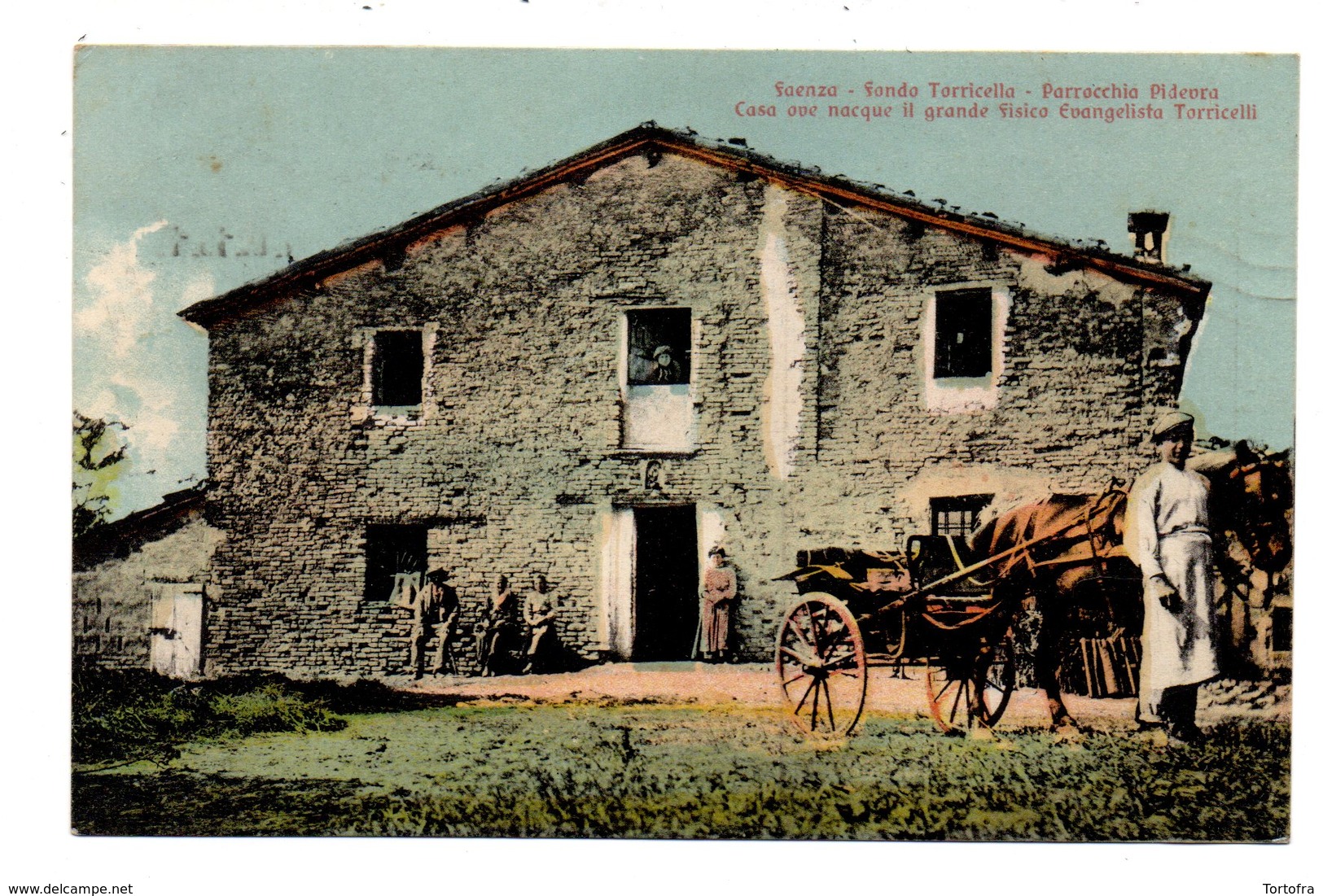 FAENZA  FONDO TORRICELLA PARROCCHIA PIDEVRA  CASA OVE NACQUE IL GRANDE FISICO EVANGELISTA TORRICELLI  1916 - Faenza