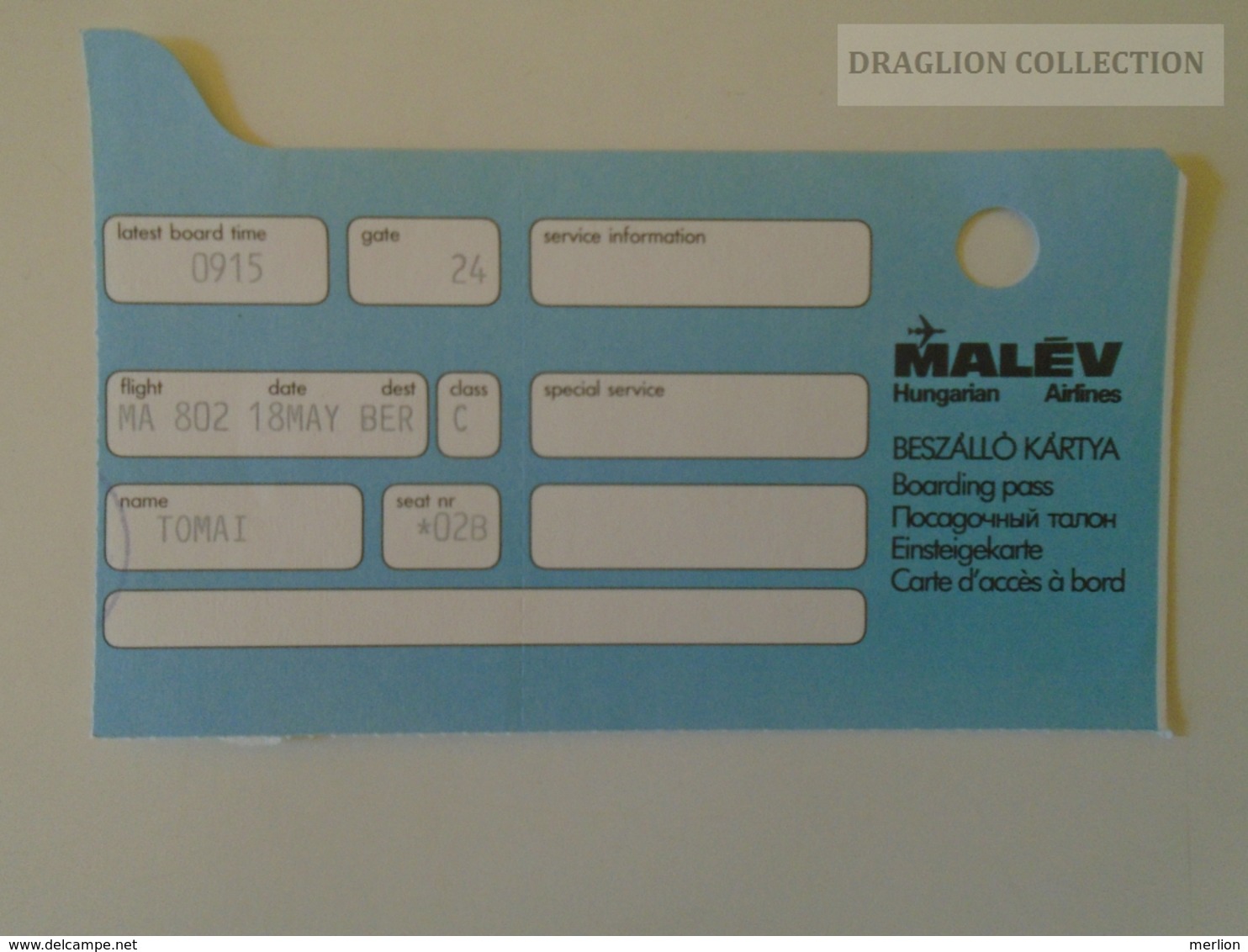 ZA140.12  Hungary MALÉV Hungarian  Airlines  Boarding Pass  Ca 1980's - Instapkaart