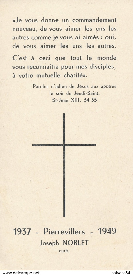 Image Pieuse - Religieuse - 1937 - PIERREVILLERS - 1949 - Joseph NOBLET - Curé - Images Religieuses