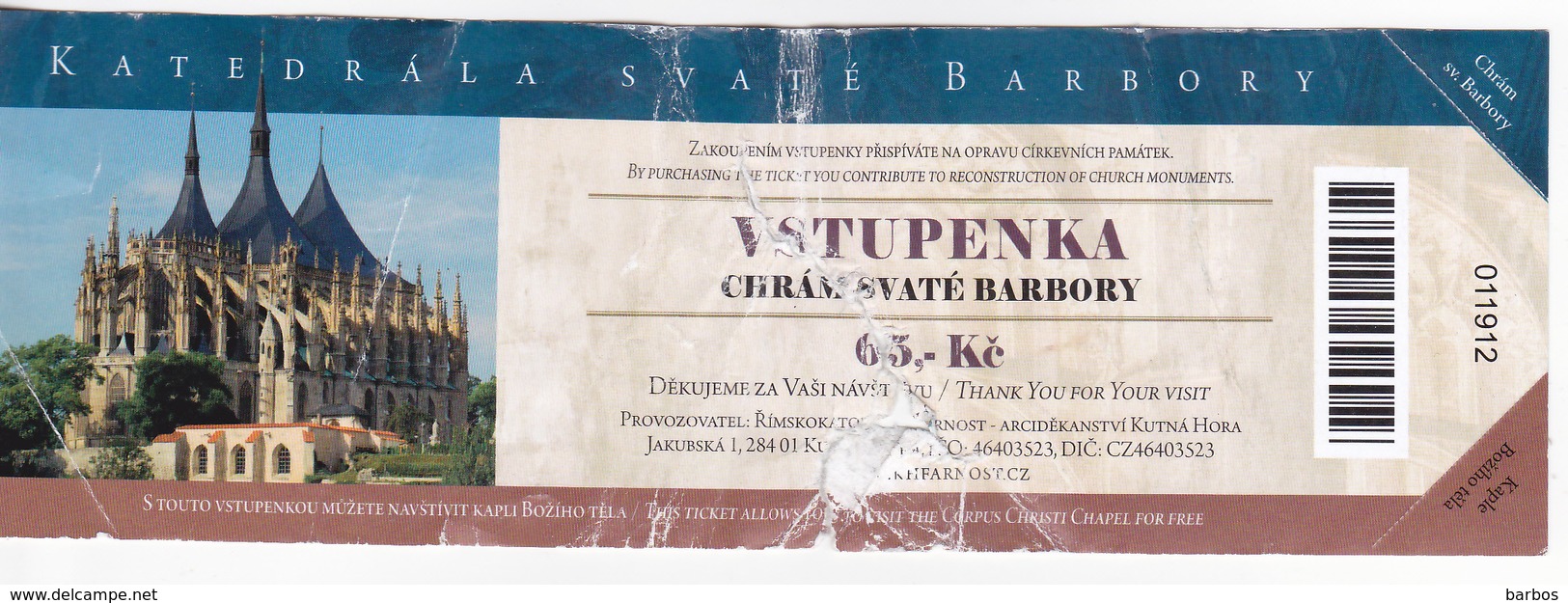 Tchequie , Cathedral  Svate Barbory , Ticket  , Used - Tickets D'entrée