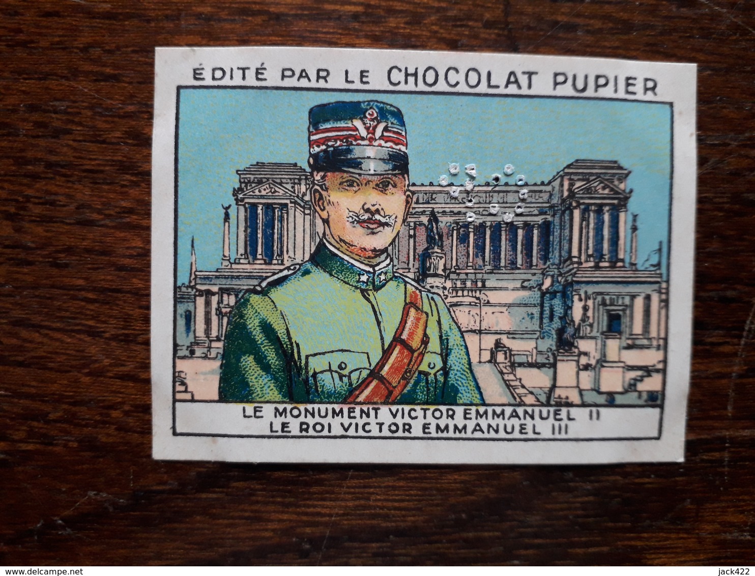 L20/80 Chromo Image Chocolat Pupier. Italie . Le Monument Victor Emmanuel II; Le Roi Emmanuel II - Altri & Non Classificati