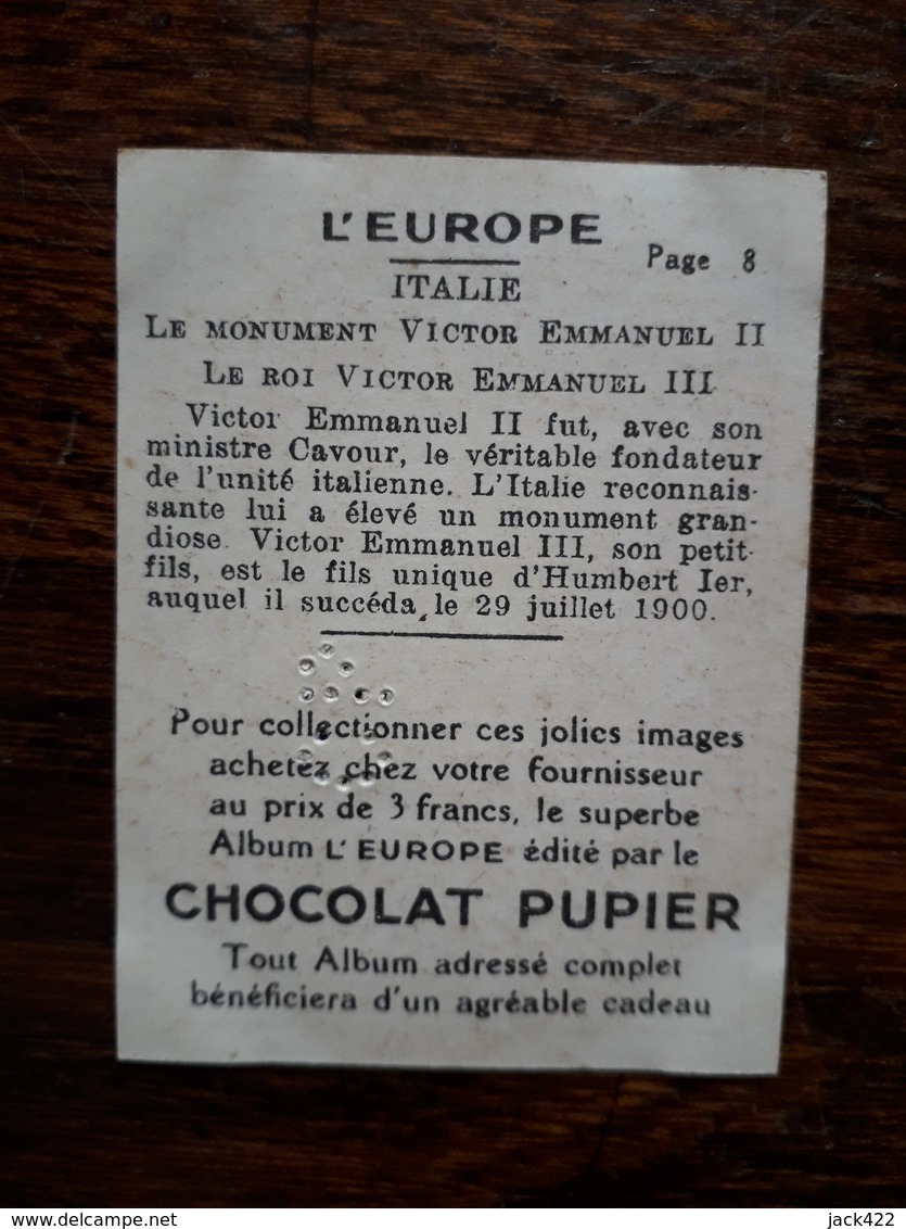 L20/80 Chromo Image Chocolat Pupier. Italie . Le Monument Victor Emmanuel II; Le Roi Emmanuel II - Altri & Non Classificati