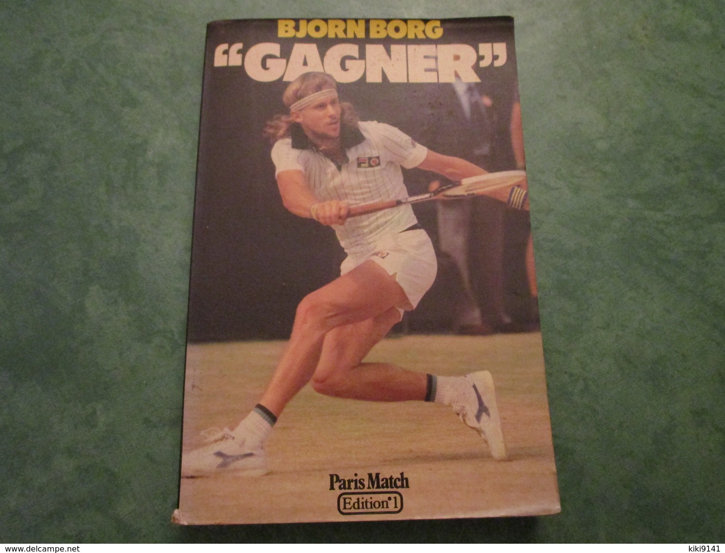 "GAGNER" De Bjorn BORG (194 Pages Dont Nombreuses Illustrations) - Bücher