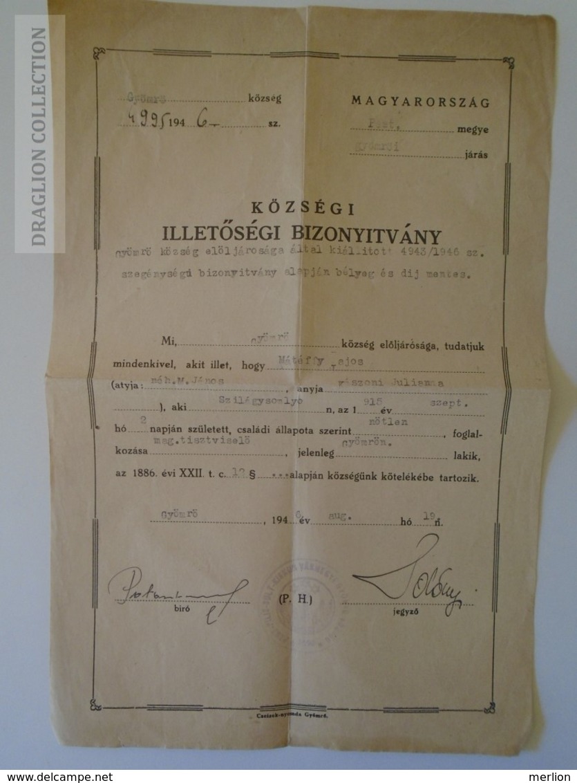 ZA148.1  Hungary Old Document - Illetőségi Bizonyítvány -  GYÖMRŐ  Mátéffy Lajos Szilágsomlyó 1946 - Unclassified