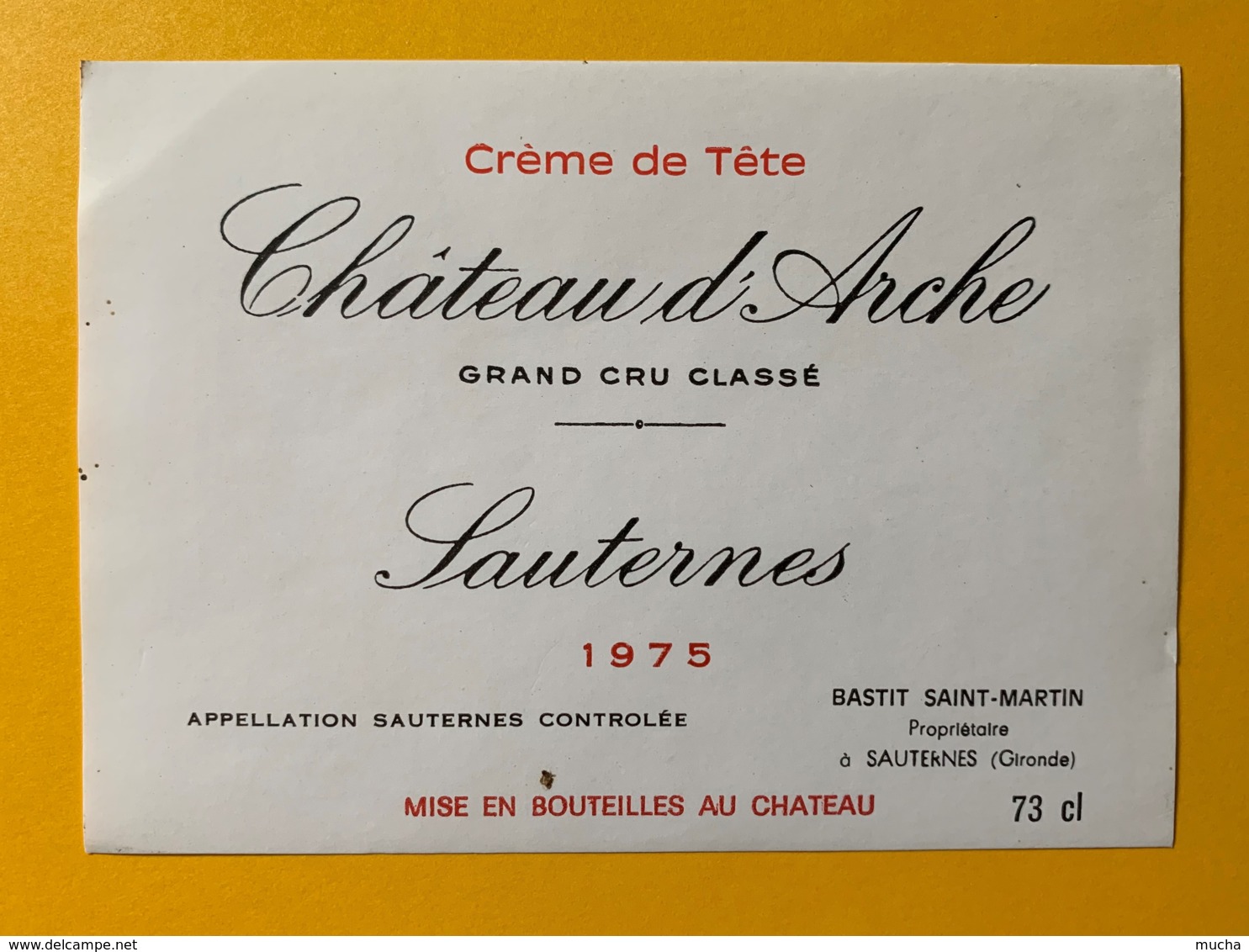 10394 -  Château D'Arche 1975 Sauternes  Crème De Tête - Rouges