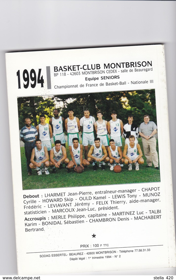 Montbrison  42 Loire  Livres Le Basket Club Montbrison A 60 Ans  1934  1994    Yvon Enaud - Autres & Non Classés