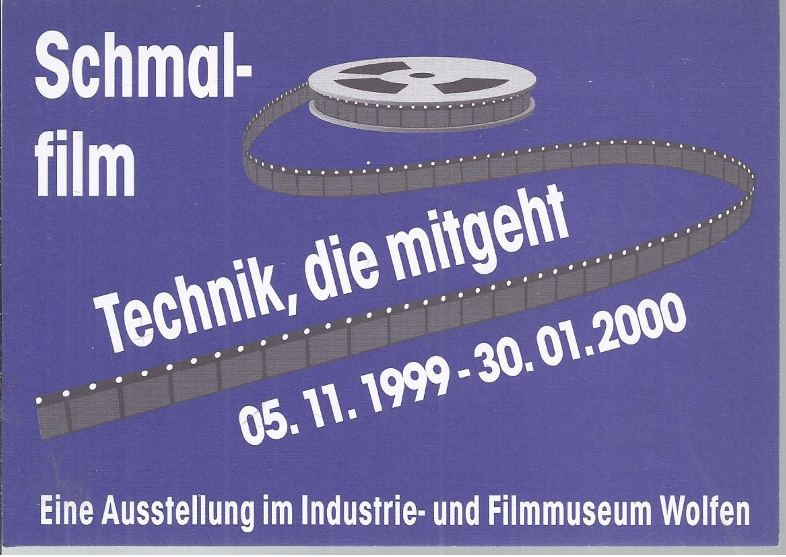 AK - 38960 - Werbekarte  - Schmalfilm, Technik Die Mitgeht - Aussstellung 2000 , Im Museum Wolfen - Werbepostkarten