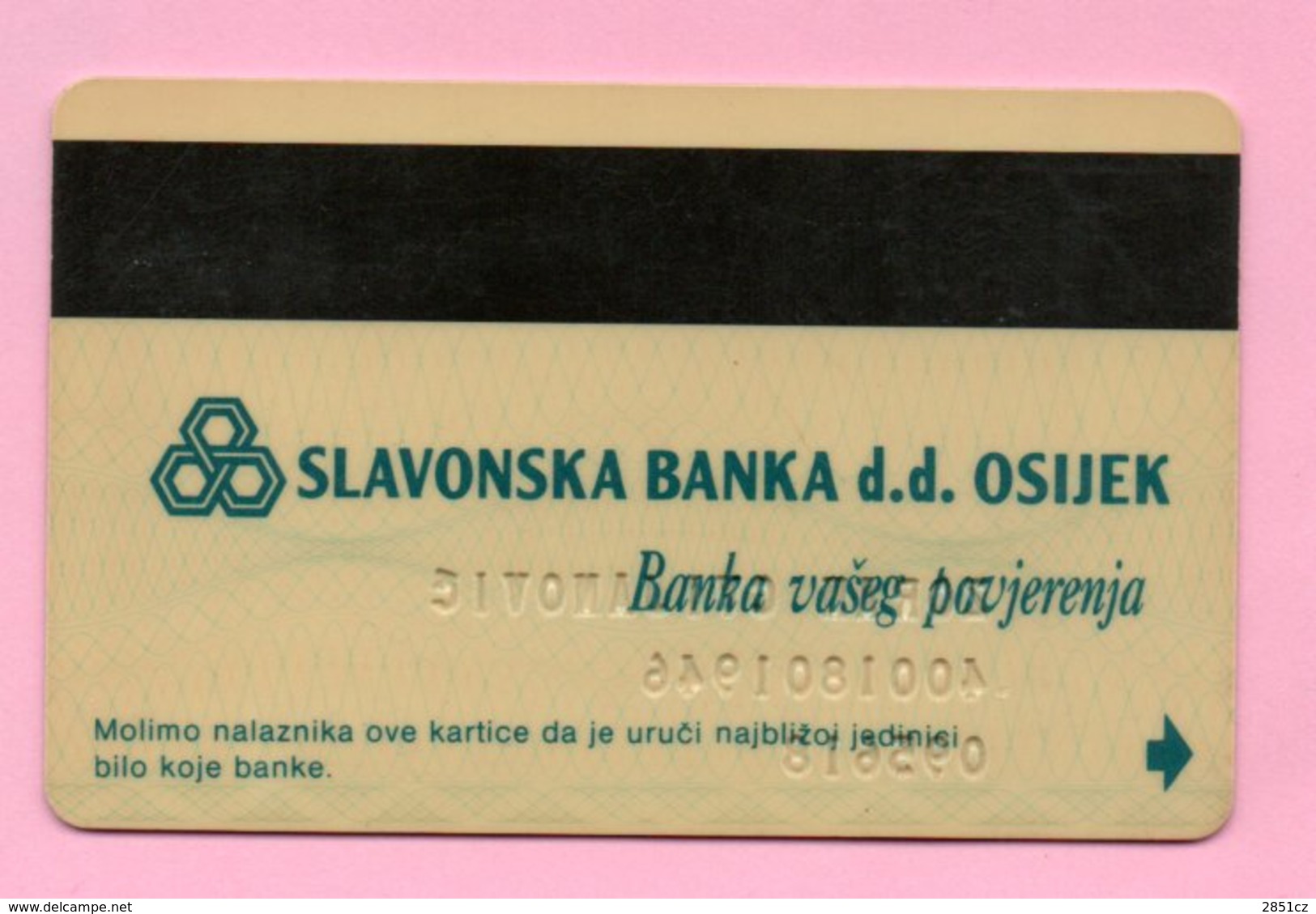 Cards - Credit Card - Slavonska Banka D.d. Osijek, Croatia, Exp. 199? - Cartes De Crédit (expiration Min. 10 Ans)