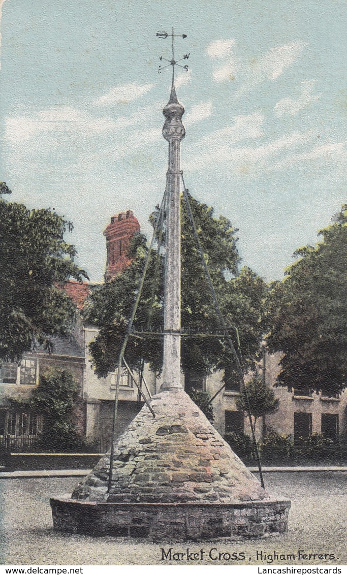 Postcard Market Cross Higham Ferrers Nr Rushden Northamptonshire My Ref  B13175 - Northamptonshire