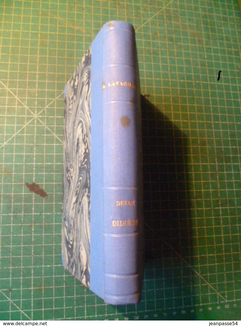 Lavachery Alfred. Dinah Didière. Rare édition Originale. Belle Dédicace. Auguste Bénard - Livres Dédicacés