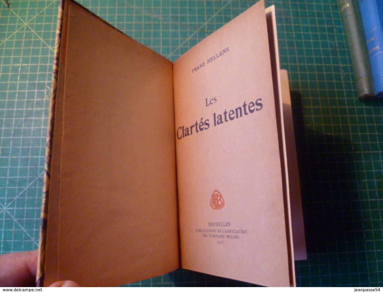 Hellens Franz. Les Clartés Latentes. Rare édition Originale. Belle Dédicace. - Gesigneerde Boeken