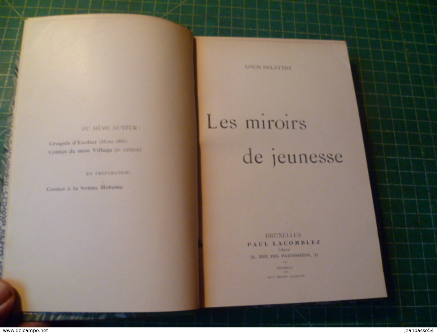 Delatte Louis. Les Miroirs De Jeunesse. Rare édition Originale. - 1801-1900