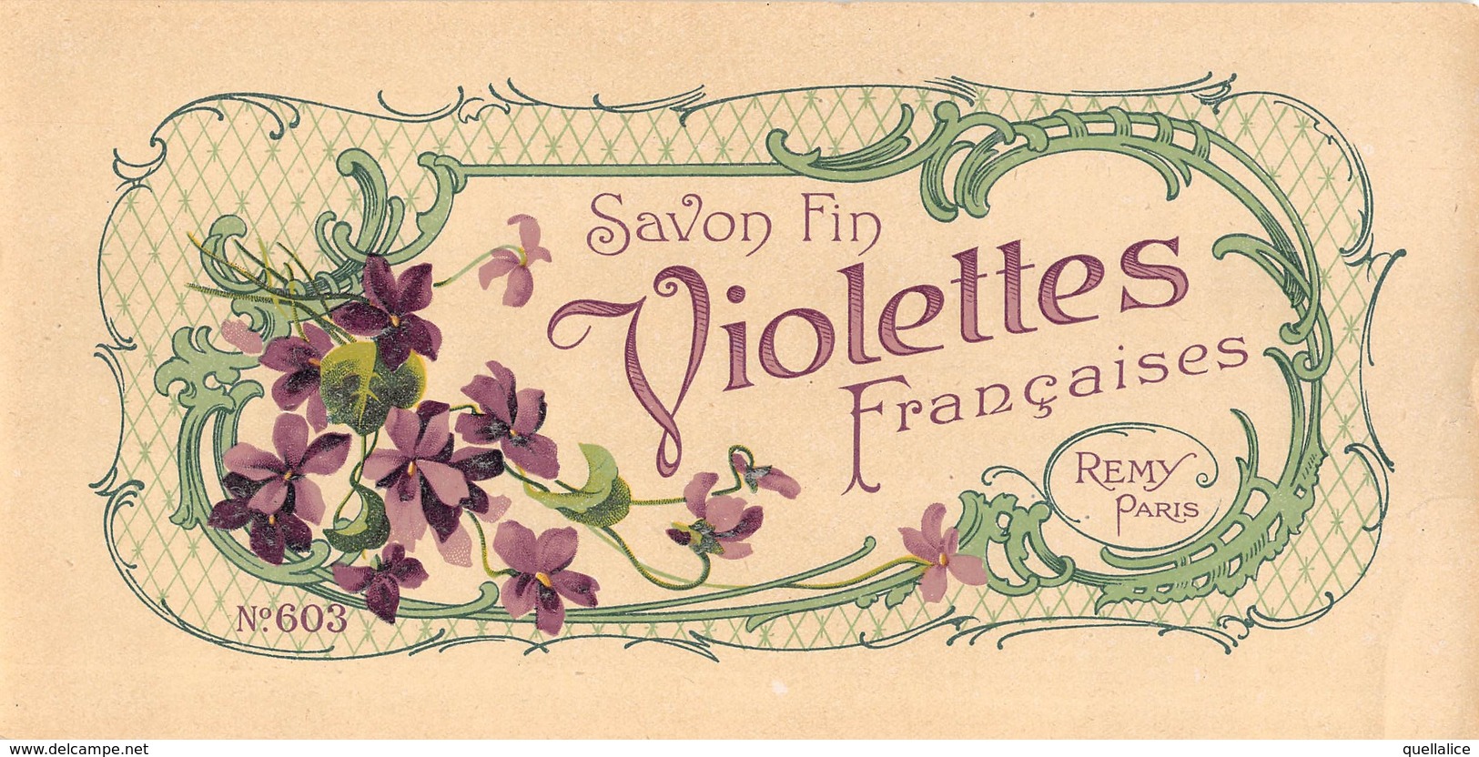 1096 "SAVON FIN VIOLETTES FRANCAISES - REMY - PARIS - NR 603"  ETICHETTA ORIGINALE - Etiquetas